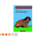 Ein brauner Zwergwidder sitzt auf grüner Wiese. Das Buch "Zwergwidder" von Walter Hornung zeigt verschiedene zwergwidder farben.